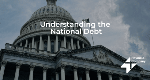 U.S. Capitol building with text Understanding the National Debt and Haynie logo.