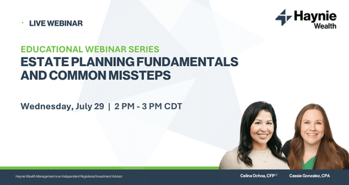 Live webinar on estate planning fundamentals with Celina Ochoa and Cassie Gonzalez by Haynie Wealth.