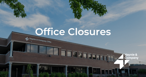 Office exterior with Office Closures text, Haynie branding.