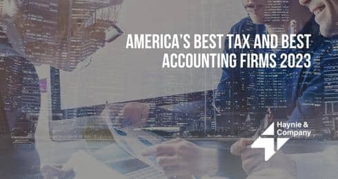 America's Best Tax and Accounting Firms 2023 - Haynie, overlay of people and cityscape.